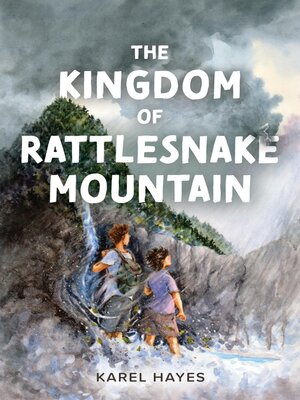 cover image of The Kingdom of Rattlesnake Mountain